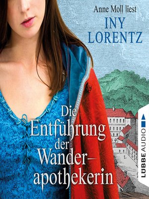 cover image of Die Entführung der Wanderapothekerin